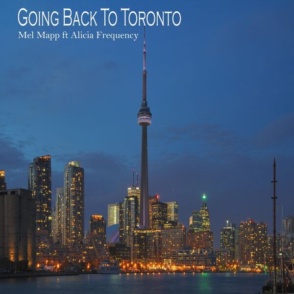 Cover art for Going Back to Toronto